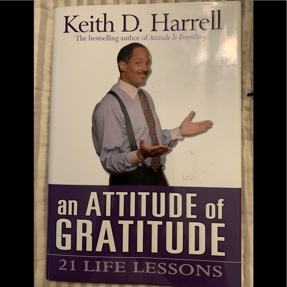 An Attitude of Gratitude by Keith D Harrell. Hardcover. First Edition - Picture 1 of 2